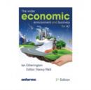 The Wider Economic Environment and Business for A2 - Book