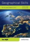 Geographical Skills for A Level Years 1 & 2 - for AQA - Book