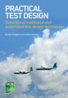 Practical Test Design : Selection of traditional and automated test design techniques - Book