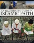 Illustrated Guide to Islamic Faith - Book