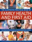 Illustrated Practical Book of Family Health & First Aid - Book