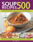 500 Soup Recipes - Book