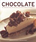 Chocolate : 135 Indulgent Recipes Shown in 260 Irresistible Photographs - Book