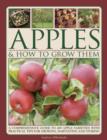 Apples & How to Grow Them - Book