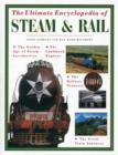 Ultimate Encyclopedia of Steam & Rail - Book