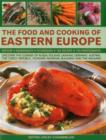 Food and Cooking of Eastern Europe - Book