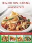 Healthy Thai Cooking - Book