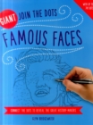 Giant Join the Dots: Famous Faces : Connect the Dots to Reveal the Great History-Makers - Book