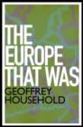 The Europe That Was - eBook