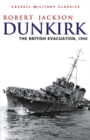 Dunkirk : The British Evacuation, 1940 - eBook