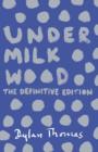 Under Milk Wood : The beloved Welsh modern classic - eBook