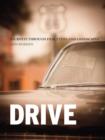 Drive : Journeys through Film, Cities and Landscapes - Book
