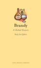 Brandy : A Global History - Book