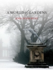 A World of Gardens - Book