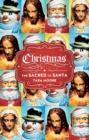 Christmas : The Sacred to Santa - Book