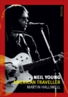 Neil Young : American Traveller - Book