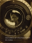 Zooming In : Histories of Photography in China - Book