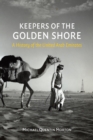 Keepers of the Golden Shore : A History of the United Arab Emirates - eBook