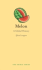 Melon : A Global History - eBook