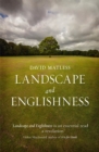 Landscape and Englishness : Second Expanded Edition - eBook