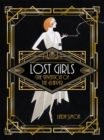Lost Girls : The Invention of the Flapper - eBook