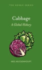 Cabbage : A Global History - Book