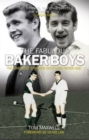 The Fabulous Baker Boys : The Greatest Strikers Scotland Never Had - Book