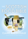 The Scottish Food Bible - Book