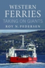 Western Ferries : Taking on Giants - Book
