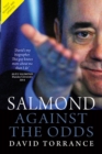 Salmond : Against the Odds - Book