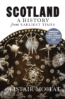 Scotland: A History from Earliest Times - Book