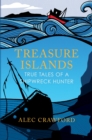 Treasure Islands : True Tales of a Shipwreck Hunter - Book