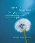 How to Find God in Everything - eBook