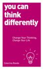 You Can Think Differently - eBook