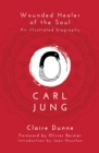 Carl Jung: Wounded Healer of the Soul - Book
