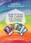 How To Read The Cards For Yourself And Others (Chakra Wisdom Oracle) - Book