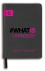 What is Hypnosis? - eBook