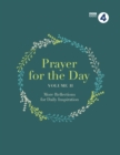 Prayer for the Day Volume II : 365 Inspiring Daily Reflections - Book