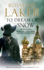 To Dream of Snow - Book