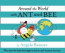 Around the World With Ant and Bee (Ant and Bee) - eBook