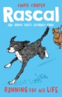 Rascal: Running For His Life - eBook