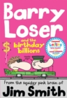 Barry Loser and the birthday billions - eBook
