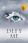 Defy Me (Shatter Me) - eBook