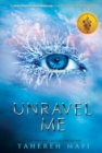 Unravel Me (Shatter Me) - eBook