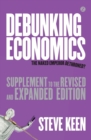 Debunking Economics (Supplement to the Revised and Expanded Edition) : The Naked Emperor Dethroned? - Book
