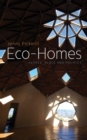 Eco-Homes : People, Place and Politics - eBook