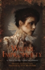 Wilful Impropriety : 13 Tales of Society and Scandal - Book