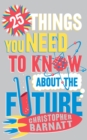 25 Things You Need to Know About the Future - eBook