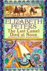The Last Camel Died at Noon - eBook