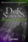 Dark Shadows 1: Angelique's Descent - eBook